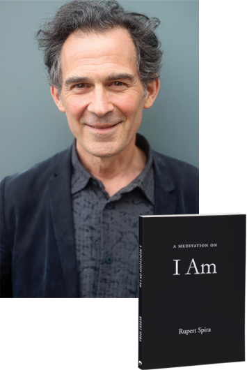 Photo of Rupert Spira, a caucasian man with black and gray hair next to book titled Meditations On I Am